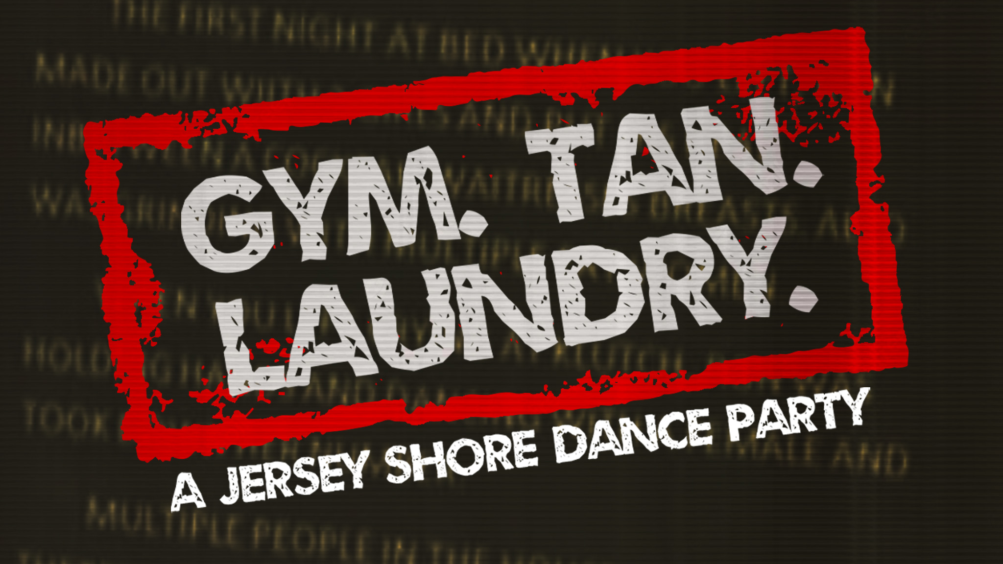 GTL A Jersey Shore Dance Party The Masquerade