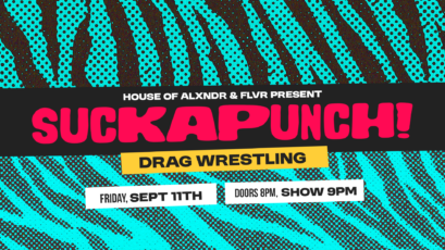 SUCKAPUNCH: Drag Wrestling artwork from The Masquerade